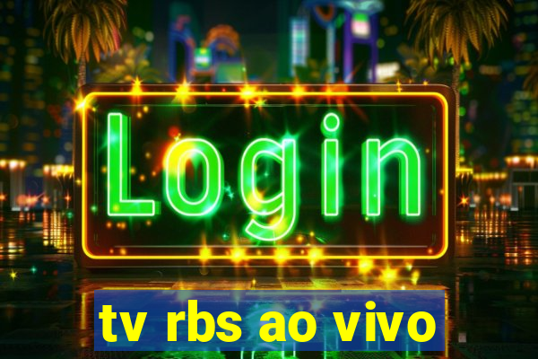 tv rbs ao vivo